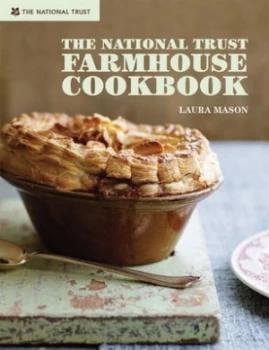 Image of The National Trust Farmhouse Cookbook by Laura Mason Hardback